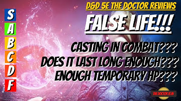 Is The 1st Level Spell False Life Worth A Spell Choice in Dungeons and Dragons 5E