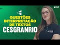 Questões de Interpretação de Textos para Cesgranrio