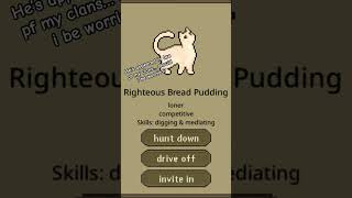 Righteous Bread Pudding #clangen #lifegen #warriorcats #pixelgames
