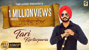 Punjabi Songs 2017 | Pehredaariyan | Tari Kartarpuria | Official Video | Latest Punjabi Songs 2017