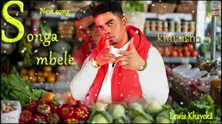 Songa MBELE By Lewis khayeka (official Lyric Audio
