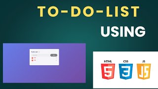 To-Do List App Using HTML CSS JavaScript | Save Tasks with LocalStorage