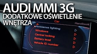 Aktywacja rozszerzonego oświetlenia w Audi MMI 3G (A4 A5 A6 A7 A8 Q3 Q5 Q7) screenshot 1