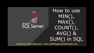 MSSQL-Part 7: How to use aggregate functions in SQL? Uses of  MIN(), MAX(), COUNT(), AVG() & SUM()