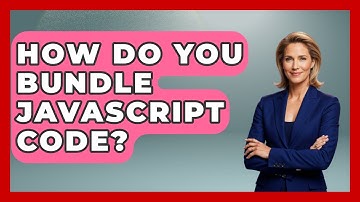 How Do You Bundle JavaScript Code? - JavaScript Toolkit