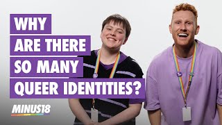 Why Are There So Many Queer Identities?