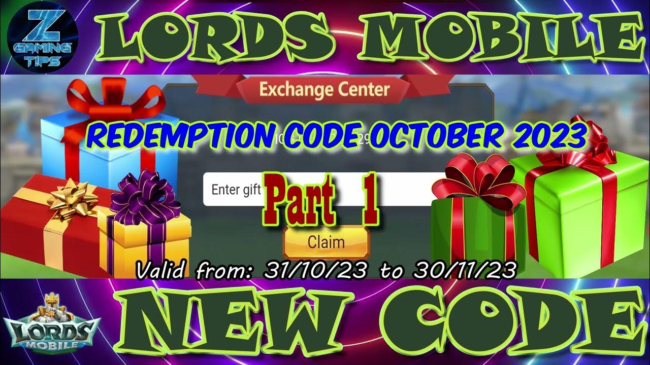 Lords mobile New Redeem CodeNew Redemption Code October 2023