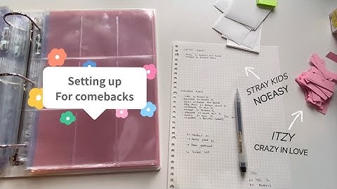 SETTING UP MY BINDERS FOR COMEBACKS #1 // STRAY KIDS NOEASY & ITZY CRAZY IN LOVE