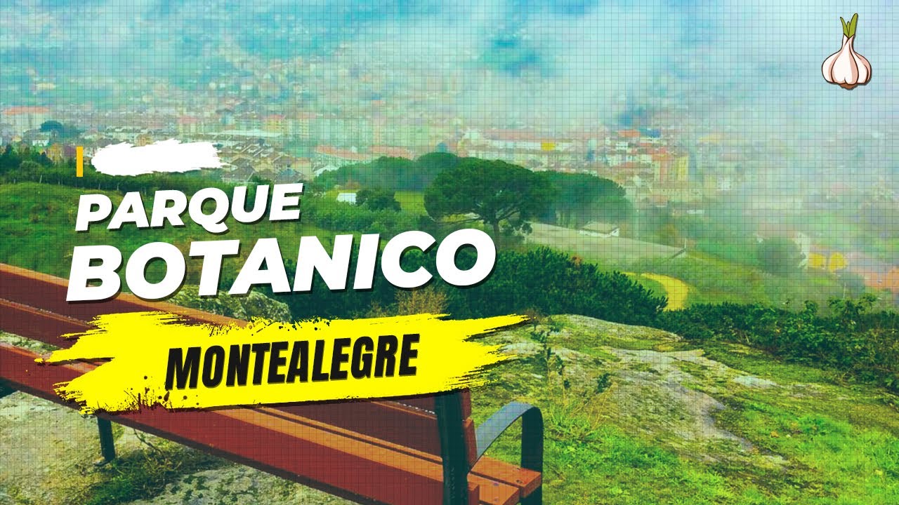 PARQUE BOTÁNICO DE MONTEALEGRE 🍂