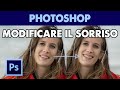 Modificare il sorriso e parti del volto in una foto in Photoshop (Tutorial ITA)