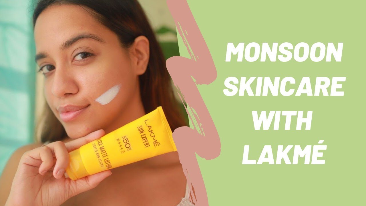 Monsoon Skincare Tips With Lakmé ☔️ 