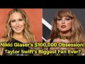 Nikki Glaser Spent $100,000 on Taylor Swift Concerts | Hollywood Celebrity News