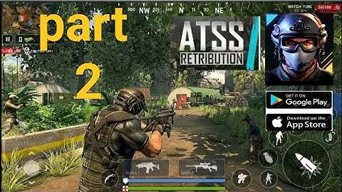 ATSS 2 Offline Shooting  Gaming Video Gameplay Android (iOS)- Chapter 1 - Part 2  2022
