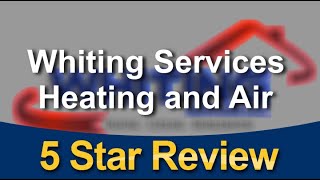 Testimonial Review Whiting Services Heating and Air (215) 978-9388 Exceptional 5 Star Review