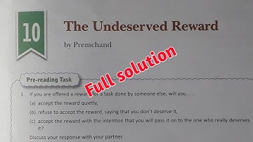 ||The Undeserved Reward Full Solution||DAV Class 8 English literature Chapter-10 Full Solution||