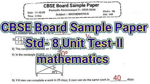 ✅Class 8 - PT-2 Maths Sample Question Paper of PERIODIC TEST|| Cbse Sample Paper 2025-26 ll #maths