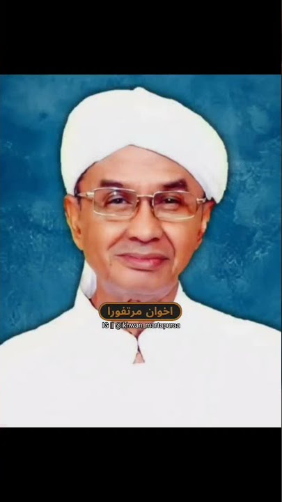 Selamat jalan Al Alamah KH Kholilurrahman Al-Banjari