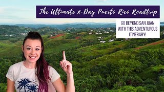 8-Day Puerto Rico Road Trip Itinerary--Beaches, Rainforests, & Hidden Gems