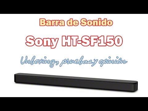 Barra de sonido Sony HT-SF150 (Unboxing, pruebas y opinión)