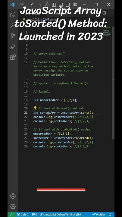 💯 toSorted(): The New Array Method for Sorting Arrays in JavaScript 💯 # ...