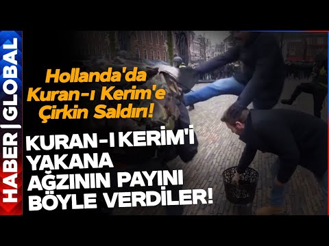 Hollanda'da Kuran-ı Kerim'e Çirkin Saldırı! Kuran- Kerim'i Yakana Ağzının Payını Böyle Verdiler!