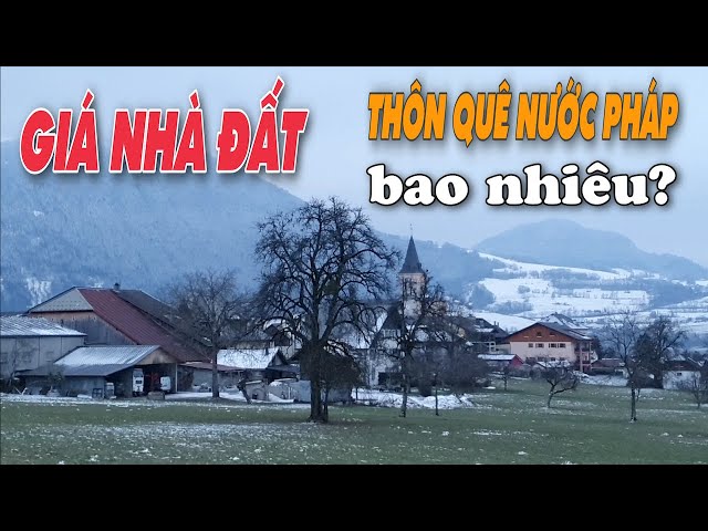BAO NHIÊU TIỀN THÌ MUA ĐƯỢC NHÀ Ở LÀNG MÌNH? | THÔN QUÊ NƯỚC PHÁP MÙA ĐÔNG