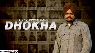 Dhokha | Sidhu Moosewala | Prod By Lill Gross Music | New Punjabi Song 2023