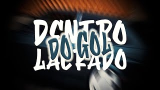DENTRO DO MEU GOL LACRADO - MC's Nerak, Guuh o pixadão Feat. Juninho Jr (Network do Funk)
