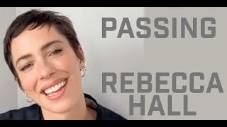 DP/30: Rebecca Hall, Passing (2022)