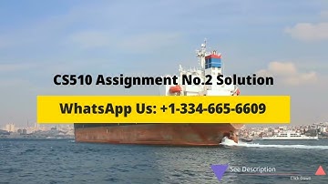 CS510 Assignment No. 2 Solution Fall 2022 - 2023