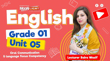 SNC English Grade 1 Unit 5 Oral Communication Competency