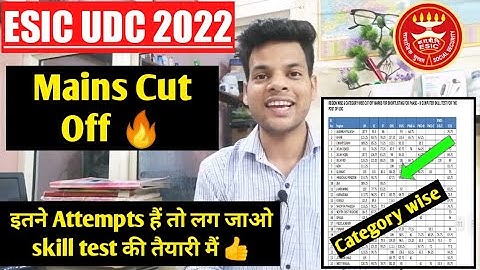 Esic Udc mains Expected cut off 2022 | esic udc mains 2022 cut off | esic udc mains cut off
