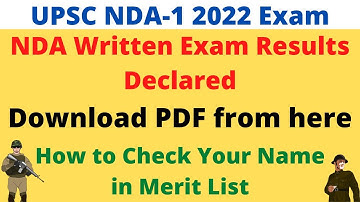 NDA-1 2022 Exam Written Results Declared | How to Check Your Name in Merit List | UPSC Official News
