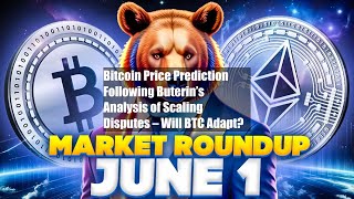 Bitcoin Price Prediction Following Buterin’s Analysis of Scaling