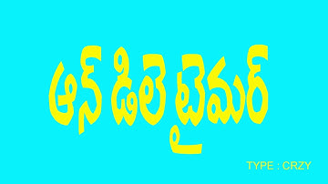 HOW DOES AN ON DELAY TIMER WORKING IN TELUGU