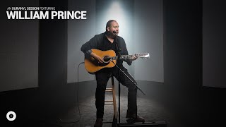 William Prince - Only Thing We Need | OurVinyl Sessions