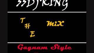 Gagnam Style Remix (The MiX)