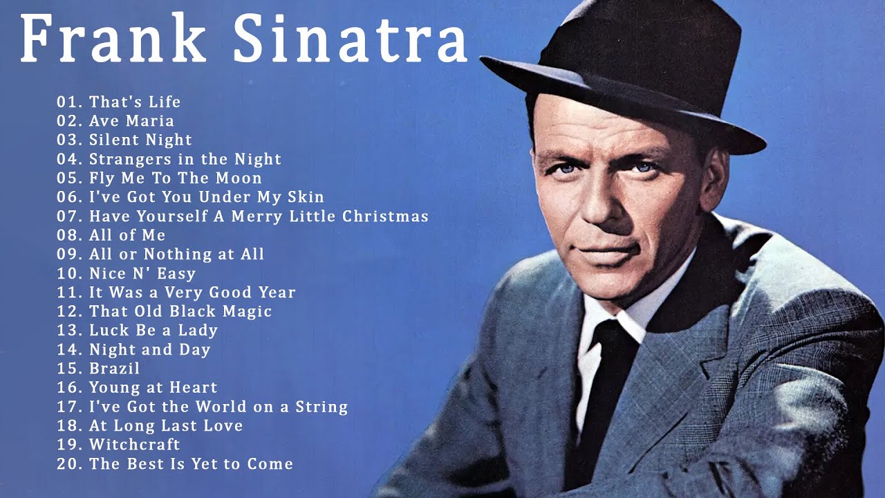 Best Songs of Frank Sinatra Frank Sinatra Greatest Hits Frank Sinatra ...