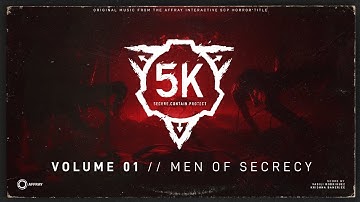 SCP: 5K Soundtrack Volume 1: Men of Secrecy
