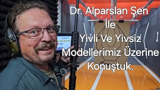 Dr. Alparslan Şen İle Yivli Ve Yivsiz Modellerimiz Üzerine Konuştuk. @AlparslanSenDr