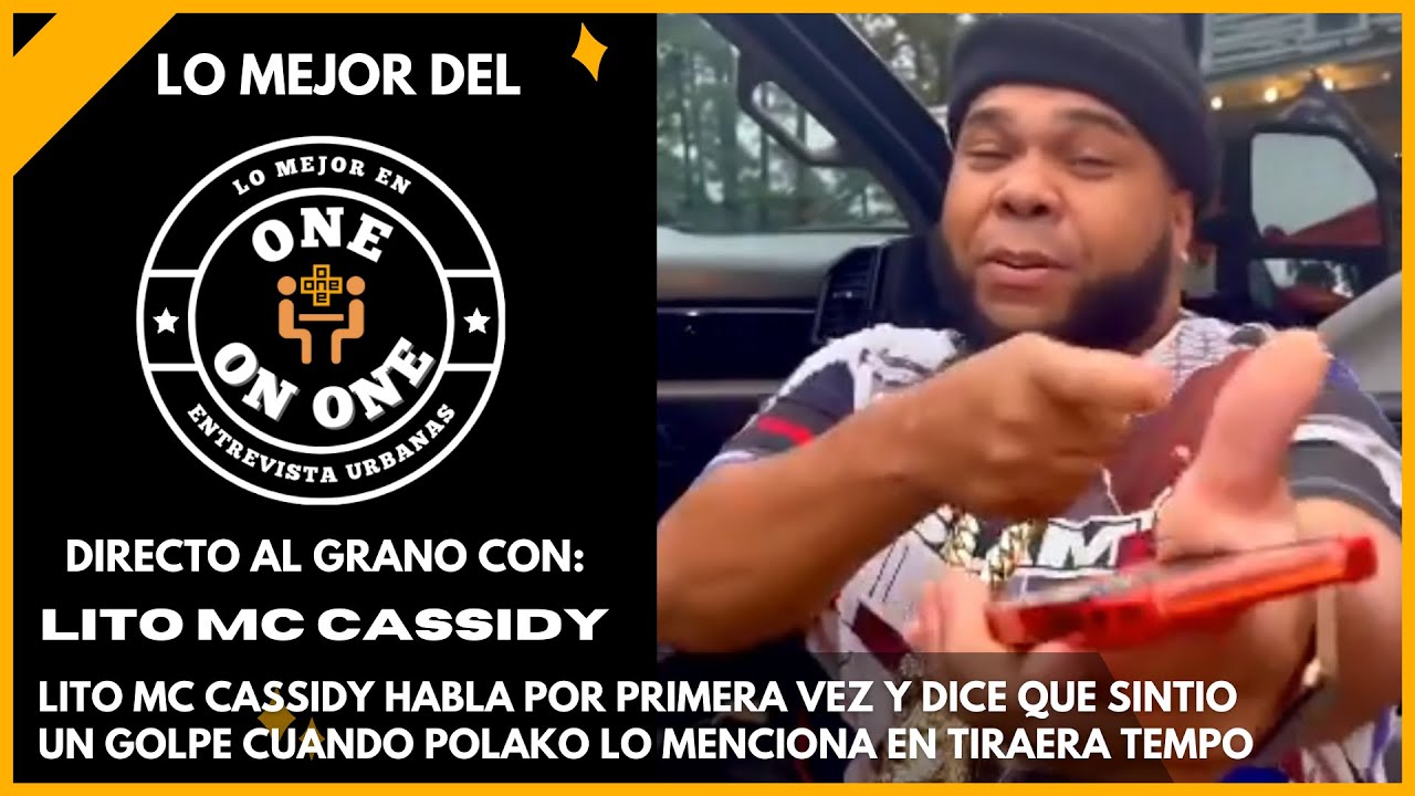 LITO PONE CLARO A POLAKAN Y MC CEJA, DICE QUE SINTIO COMO SI LE DIERAN UN GOLPE EN TIRAERA DE TEMPO