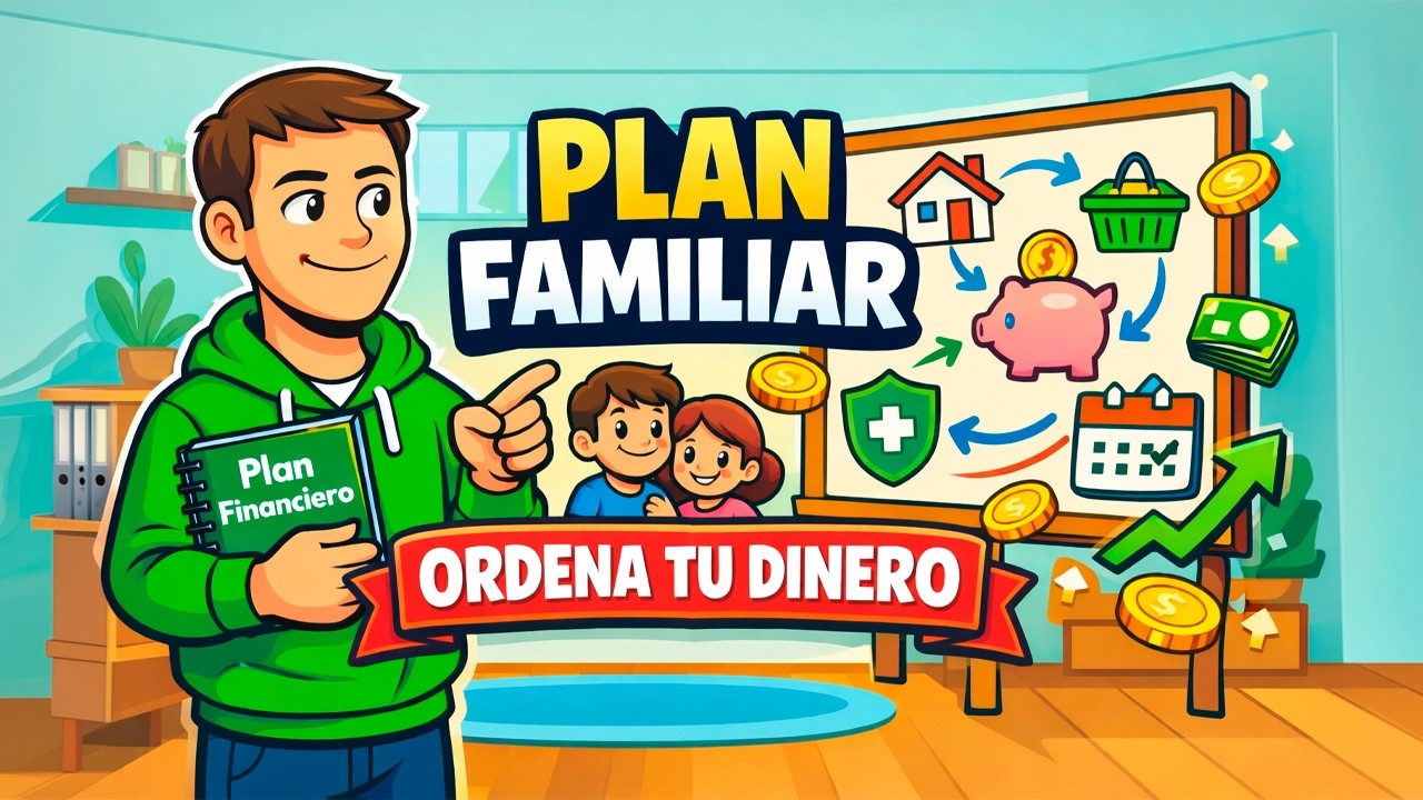 PLAN FINANCIERO FAMILIAR 💰 Cómo ORGANIZAR el DINERO cuando tienes FAMILIA