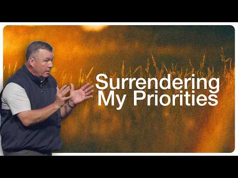 Surrendering My Priorities | Luke 5 | Mike Linch