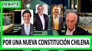 DEBATE POR UNA NUEVA CONSTITUCIÓN CHILENA