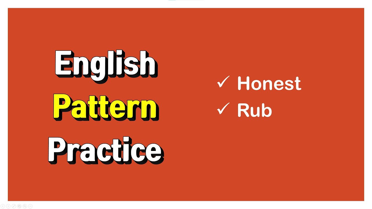 영어 패턴 English Pattern Practice- honest, rub - YouTube