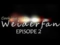 Cooking with Weiderfan - Episode 2 - Breakfast