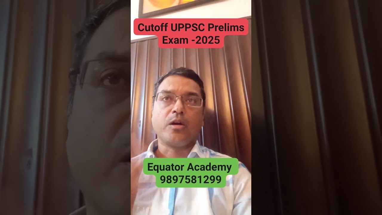 Expected cutoff of uppsc prelims exam 2025.