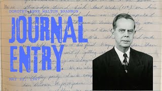 Dorothy Walton Brannon Journal Entry, May 22, 1967