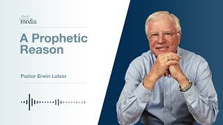 A Prophetic Reason | Seven Reasons Why You Can Trust The Bible #4 | Pastor Lutzer