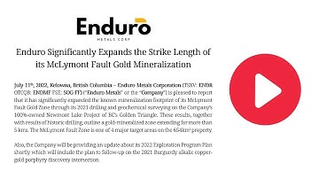 Video Explainer: Enduro Significantly Expands the Strike Length of its McLymont Fault